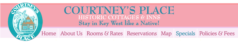 Courtney's Place Key West Specials